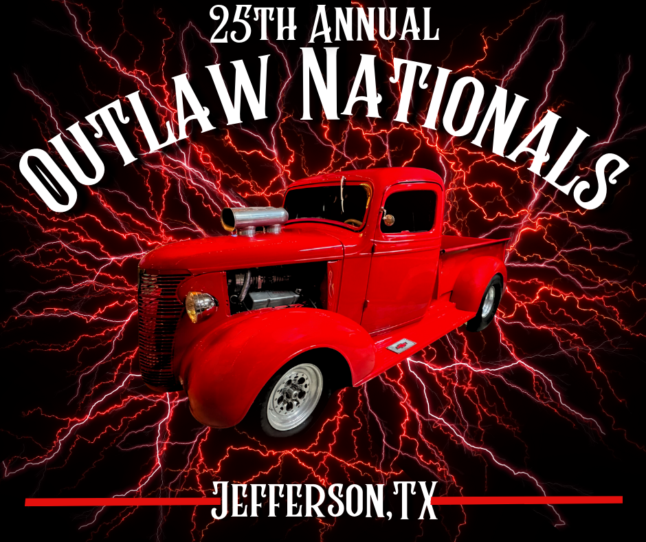 Outlaw Nationals Jefferson TX