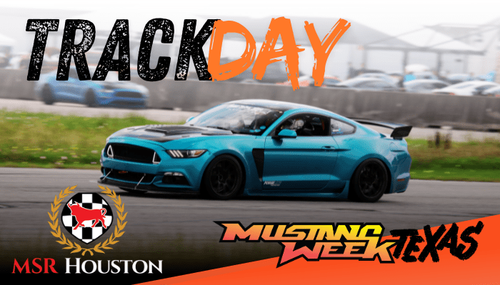 Mustang Week Texas Track Day at MSR Houston