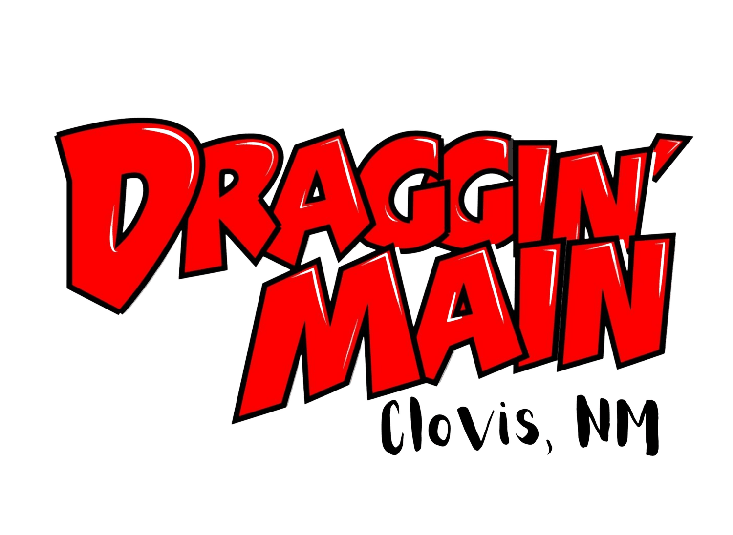 Draggin' Main Clovis