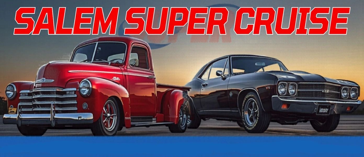 Salem Super Cruise