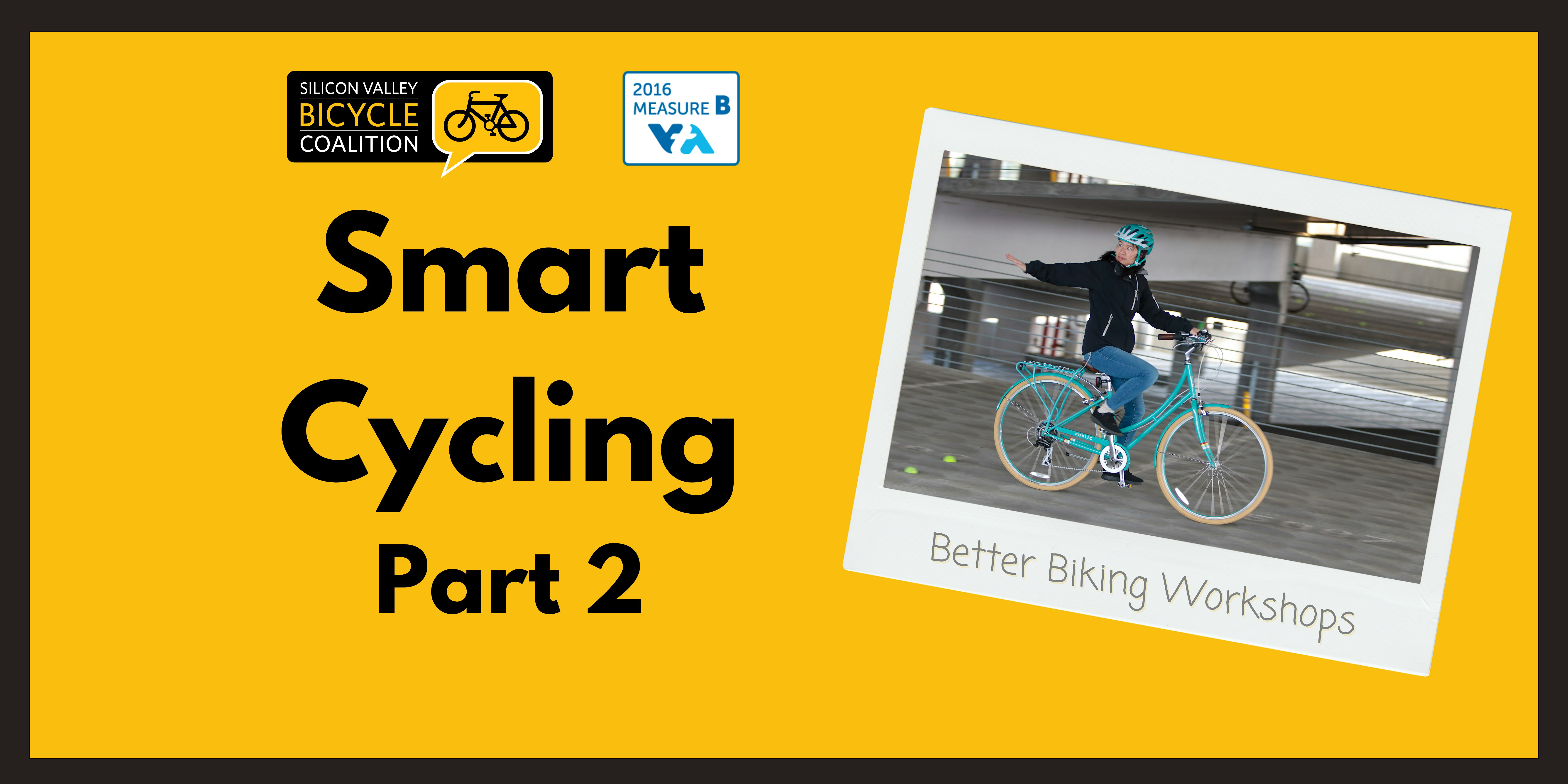 Smart Cycling Part 2 Class (VTA)