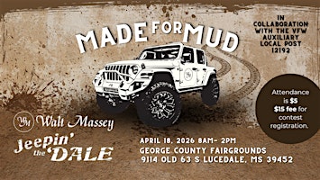 Made for Mud - Jeepin' the Dale 2026/VFW Auxiliary 12192 Antique Car Show