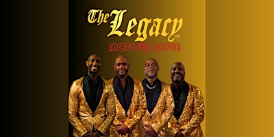 The Legacy Motown Revue: Thursday, July 2, 2026