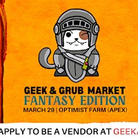 Apex Geek and Grub Market (Fantasy Edition)