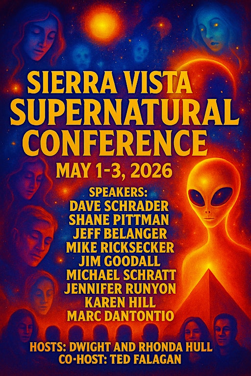Sierra Vista Supernatural Conference