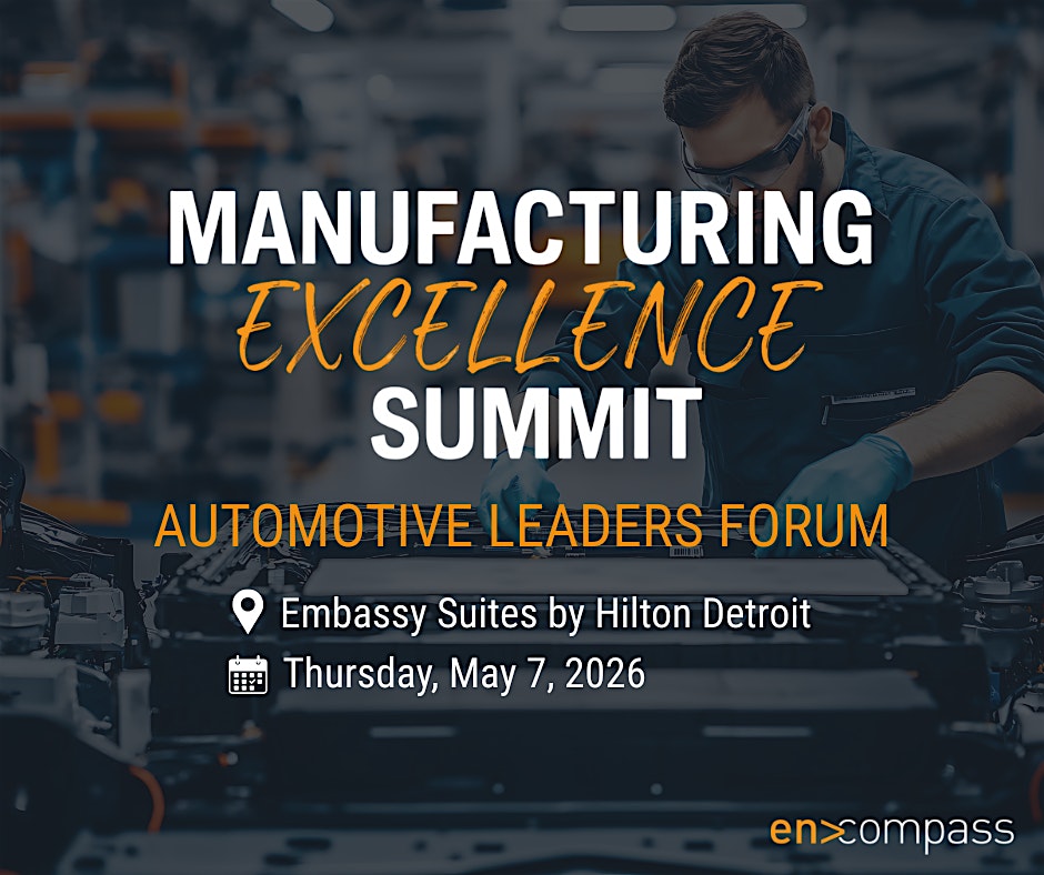 Manufacturing Excellence Summit- Automotive Leader Forum