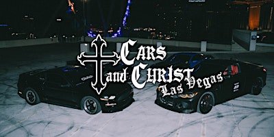 Cars & Christ Las Vegas