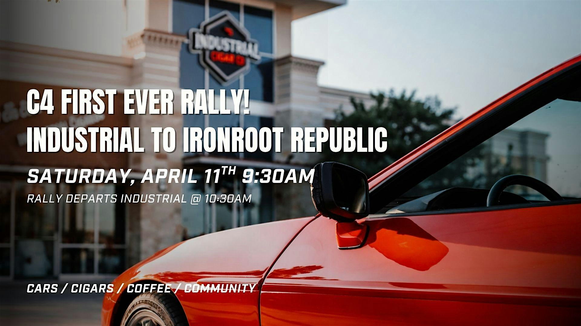 C4 Rally: ICC to Ironroot Republic Distillery