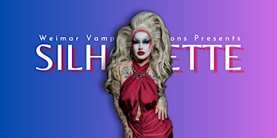 SILHOUETTE April: Burlesque in Redwood City