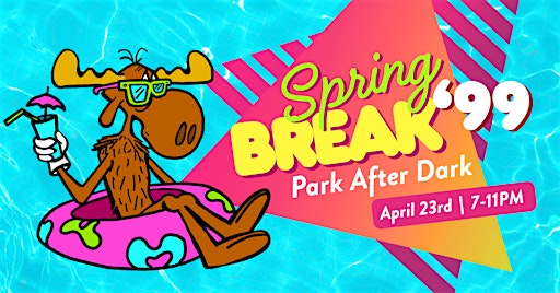 Park After Dark: Spring Break '99
