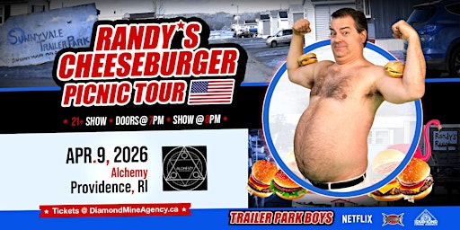 Randy's Cheeseburger Picnic (Trailer Park Boys) Providence RI
