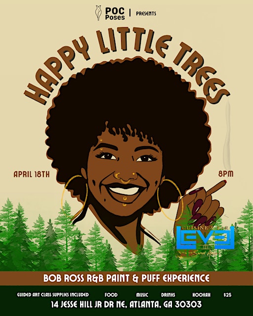 Happy Little Trees: Bob Ross R&B Puff n Paint Experience
