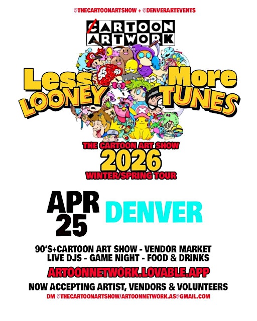 ARTOON NETWORK: The Cartoon Art Show : Denver