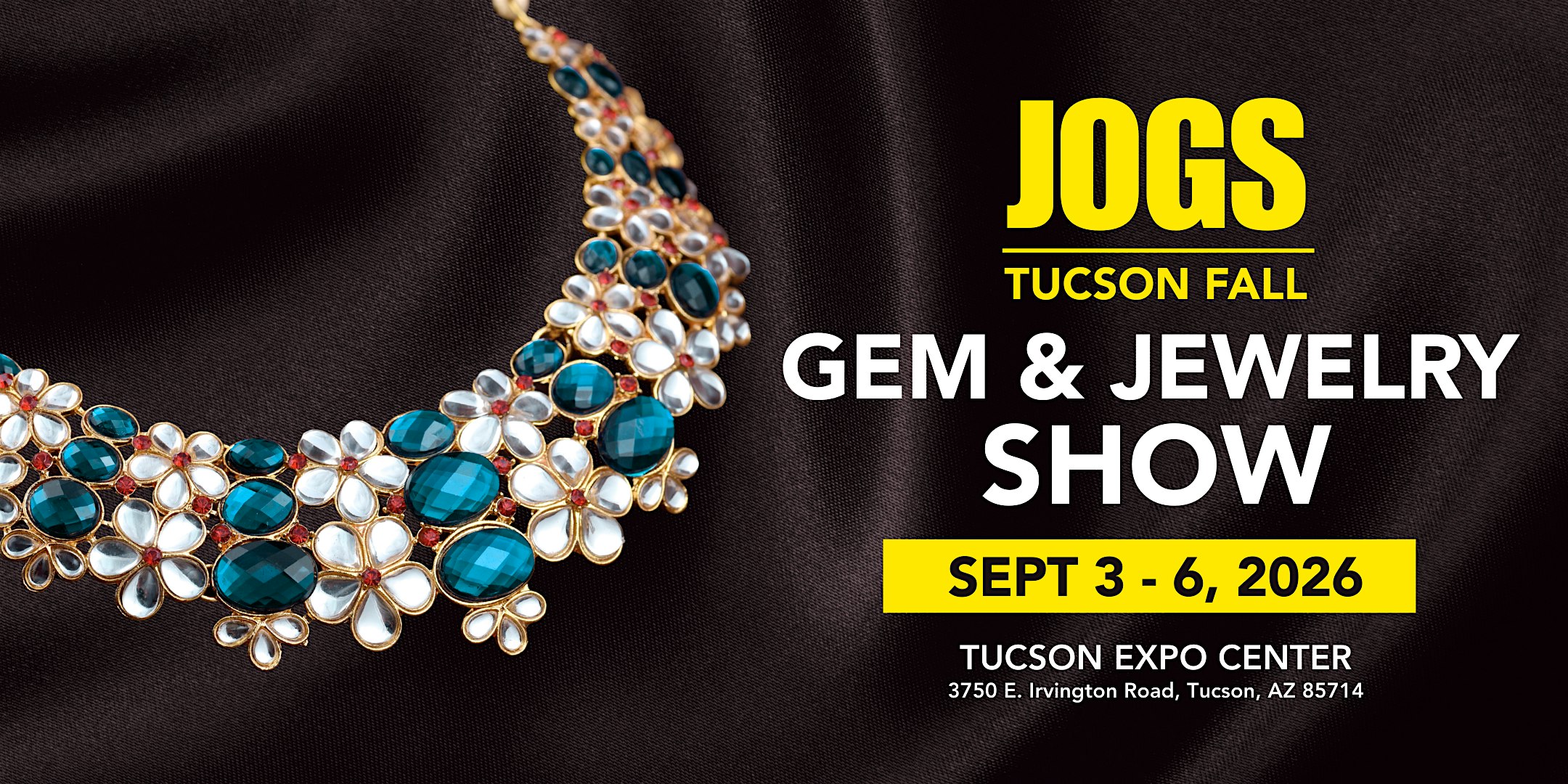 JOGS Tucson Gem and Jewelry Fall Show  2026