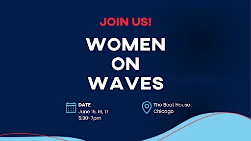 Women On Waves - Chain O' Lakes