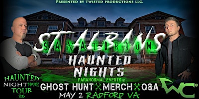 HNPE Presents "A Night at St Albans Sanatorium with the Wraith Chasers"