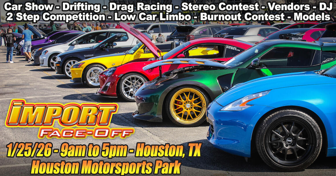 Import Face-Off - Houston