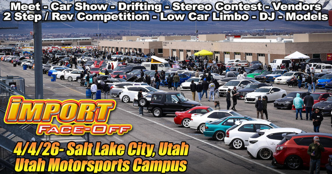 Import Face-Off - Salt Lake City