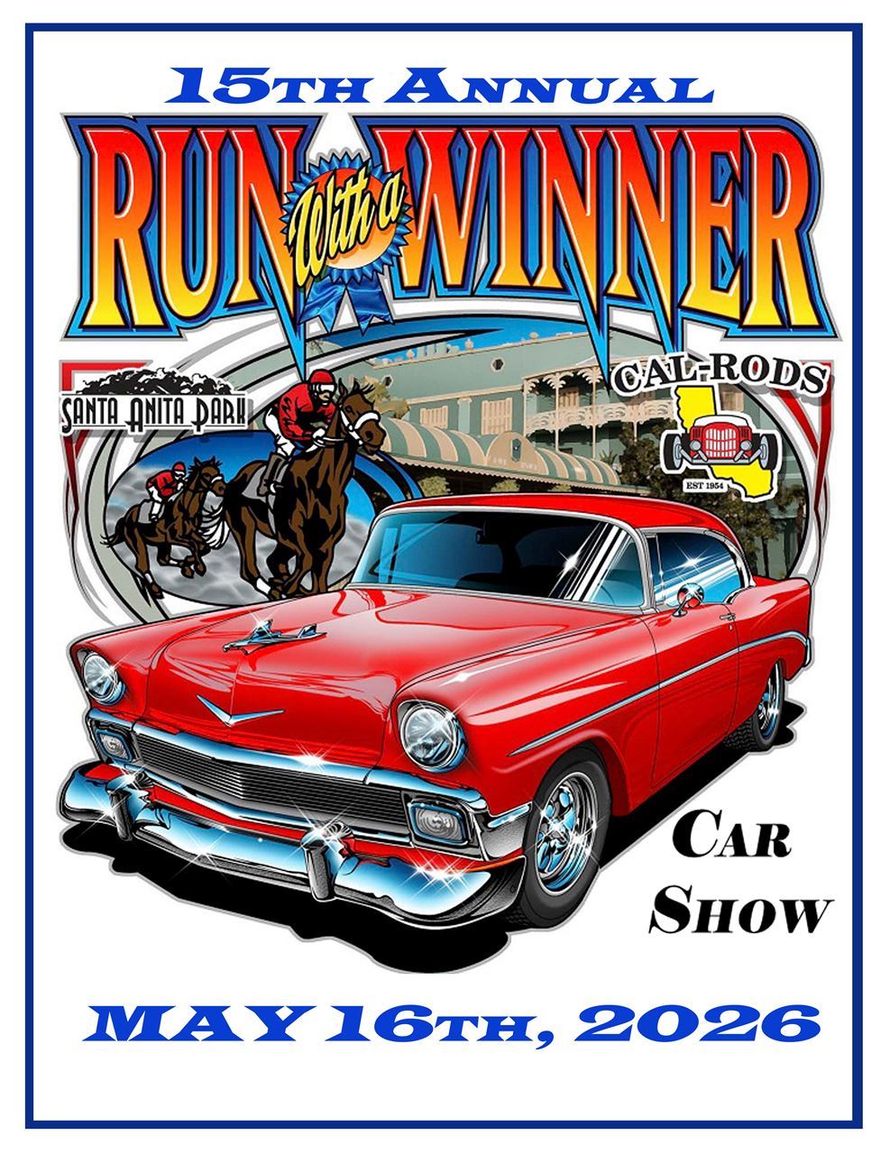 15th Annual "Run With A Winner" Car Show