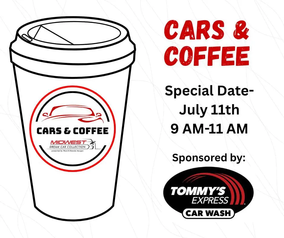 Cars & Coffee Midwest Dream - July