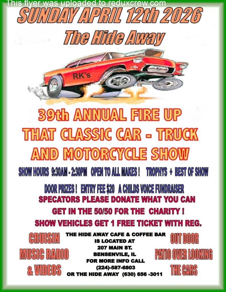 39th Annual Fire Up That Classic Car - Truck and Motorcycle Show