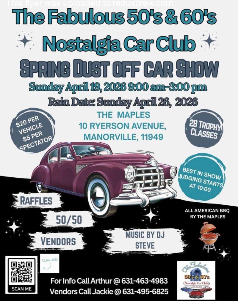 The Fabulous 50's & 60's Nostalgia Car Club Spring Dust Off Car Show