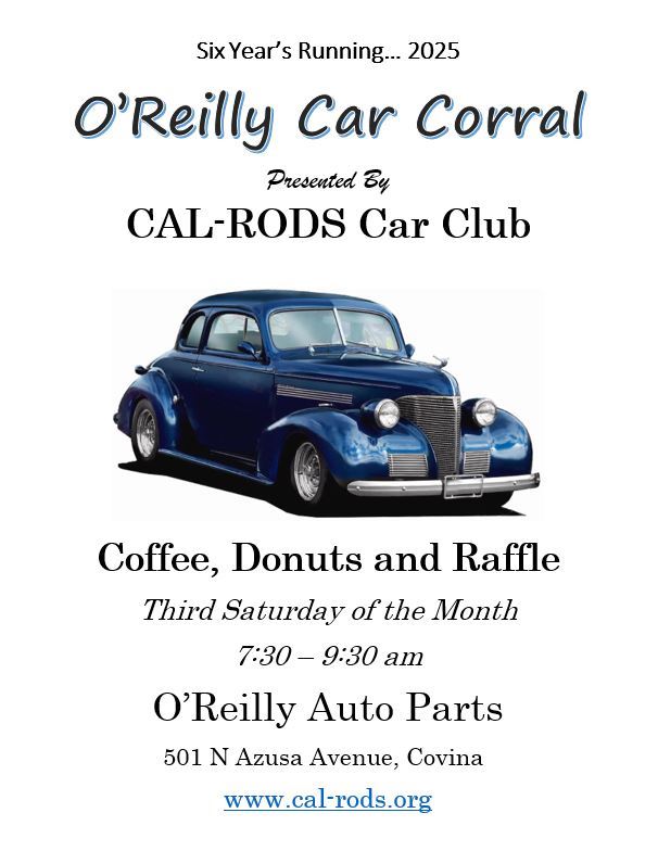 O' Reilly Saturday Morning Car Corral