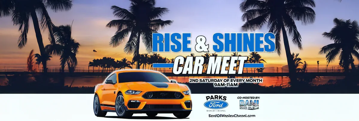 Parks Ford Rise & Shine Car Meet