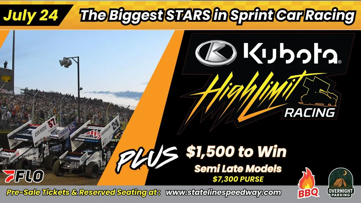 High Limit Sprint Car Series and Semi Late Models - Stateline 70th Anniversary Day 1