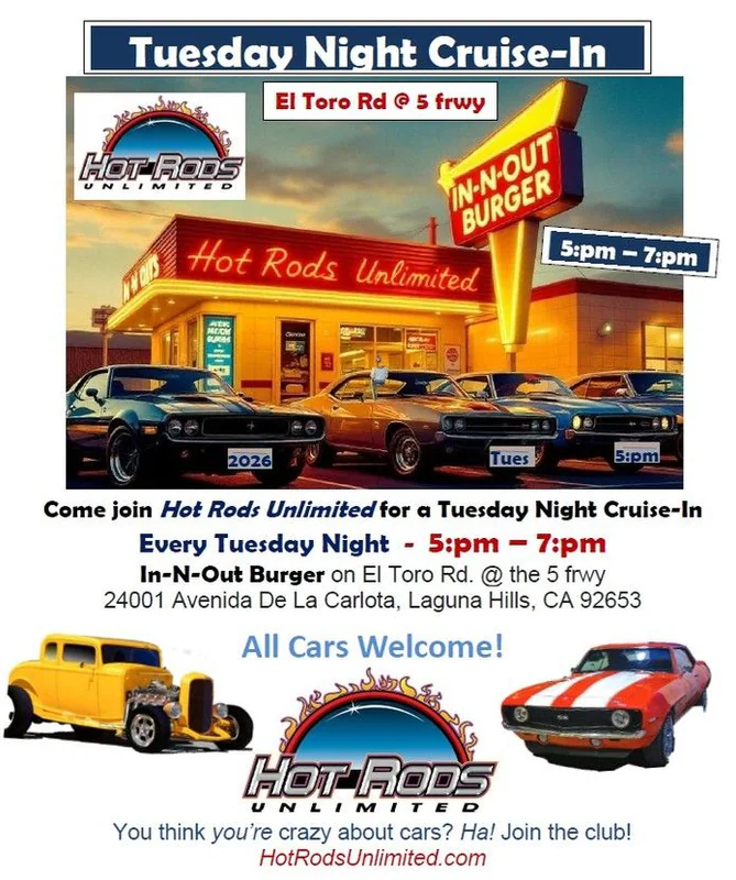 Hot Rods Unlimited IN-N-OUT Burger Tuesday Night Cruise-In