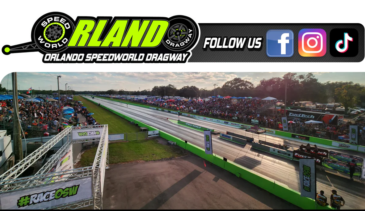 Orlando Speed World Dragway Test N Tune