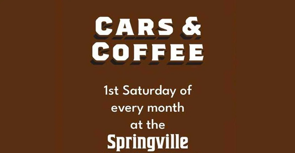 Springville Cars and Coffee
