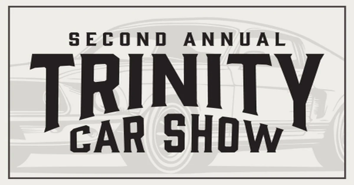 Second Annual Trinity Car Show