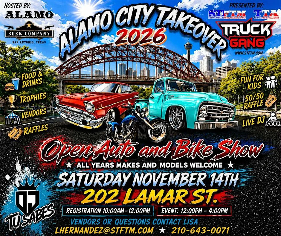 "Alamo City Takeover" Open Auto & Bike Show